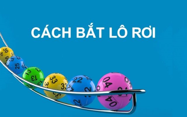 Soi cầu lô rơi